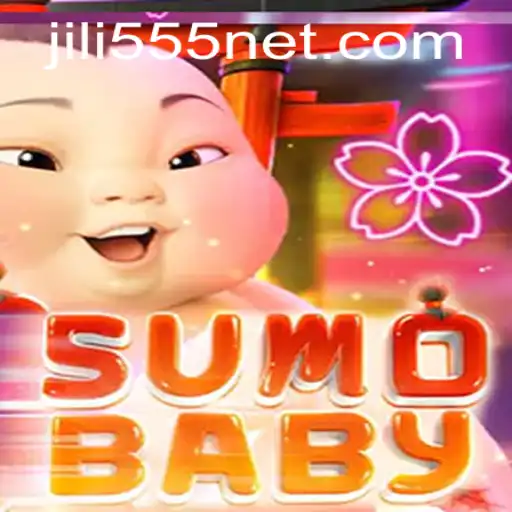 SumoBaby: A Unique Gaming Experience with Jili555